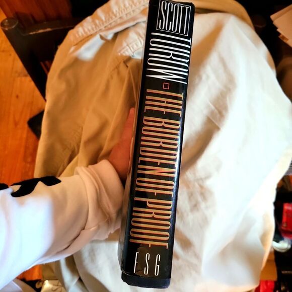 THE BURDEN OF PROOF BY: SCOTT TUROW, AUTHOR OF PRESUMED INNOCENT! EUC!!! LIKE NE - Picture 6 of 6